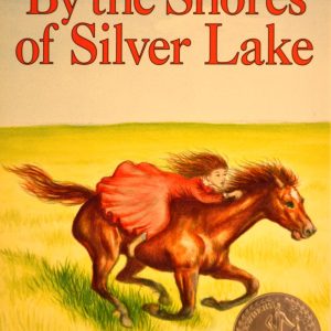 Cover of "By the Shores of Silver Lake"