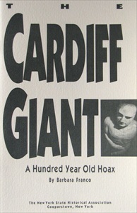The Cardiff Giant A Hundred Year Old Hoax